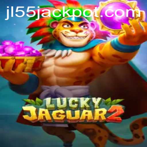 Discover the Thrills of Luckyjaguar2: An In-Depth Look at the Game and JL55.COM